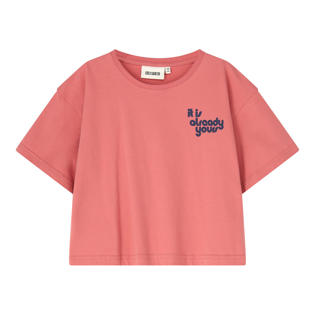 CROP T-SHIRT it is already yours