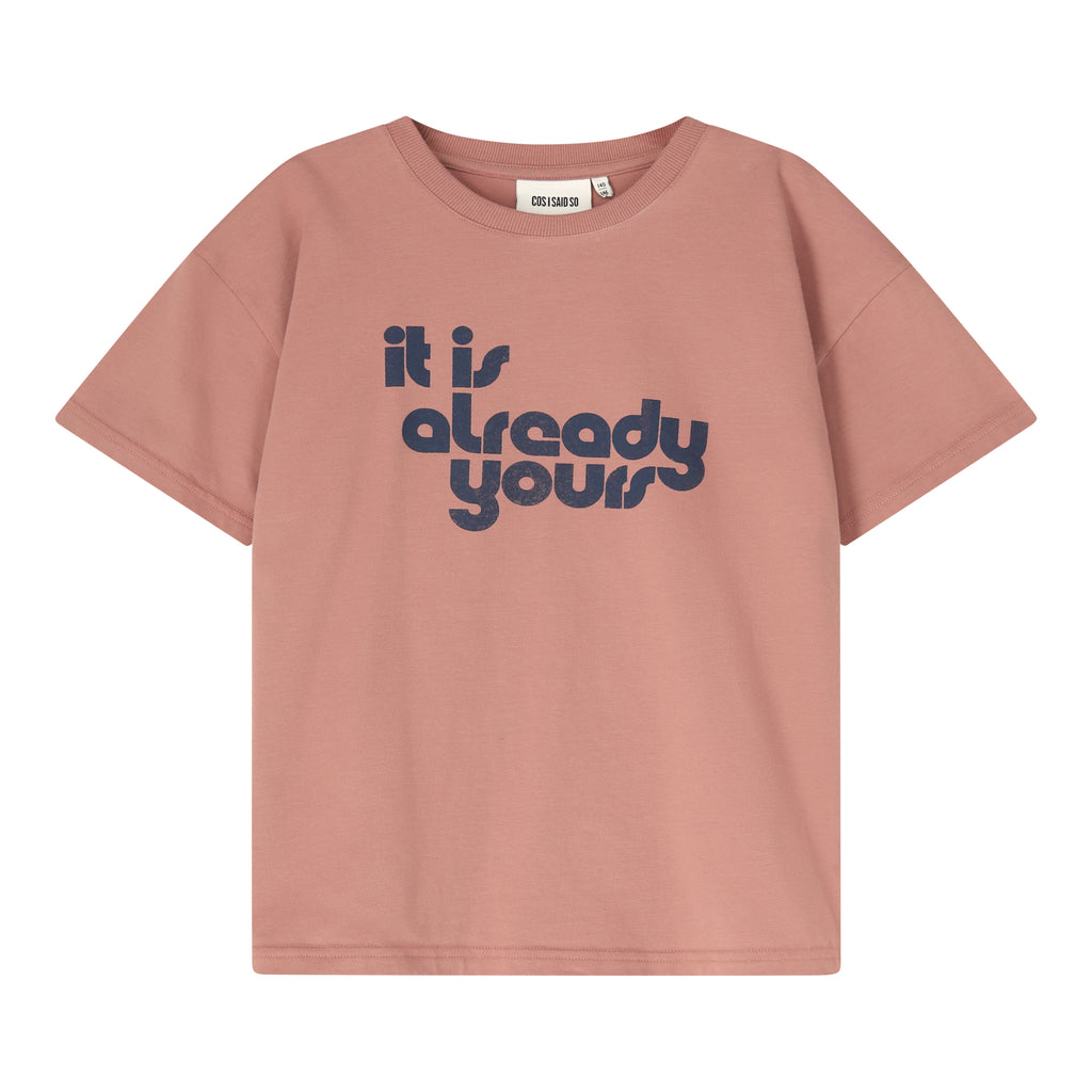 T-SHIRT it is already yours