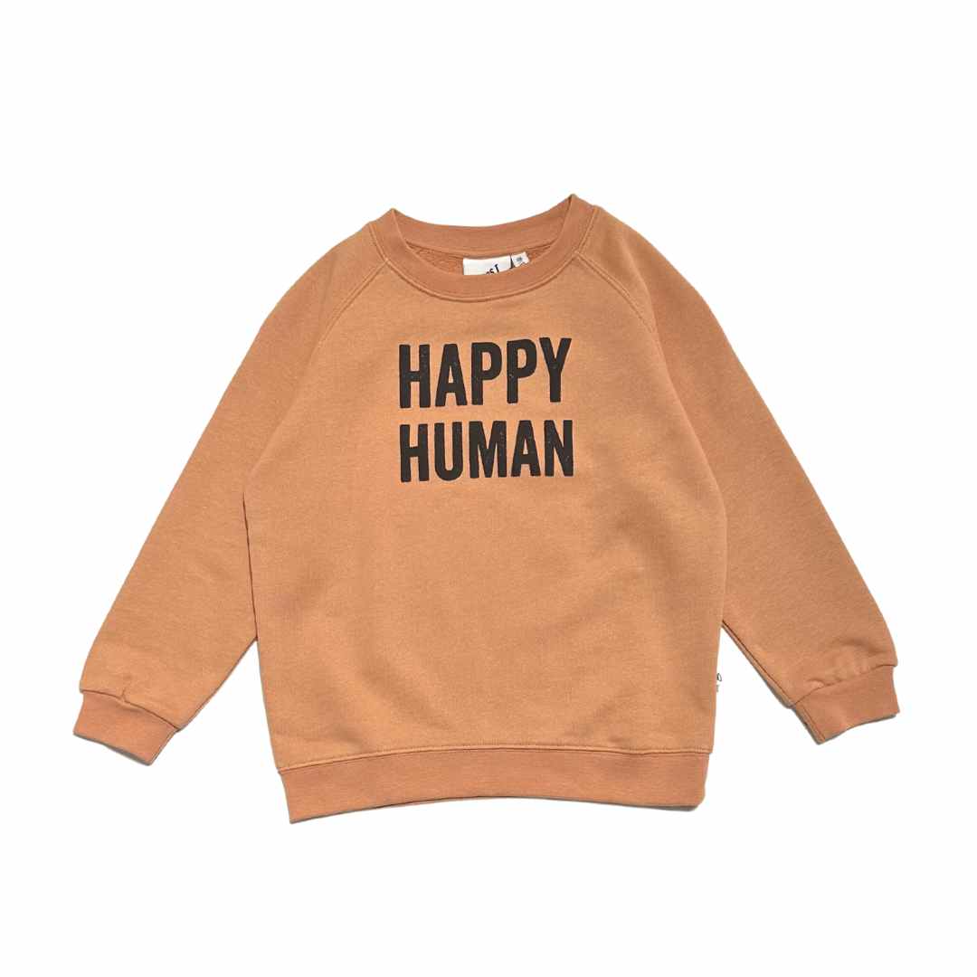 HAPPY HUMAN SWEATER SANDSTONE COS I SAID SO